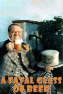 Layarkaca21 LK21 Dunia21 Nonton Film The Fatal Glass of Beer (1933) Subtitle Indonesia Streaming Movie Download