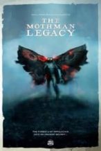 Nonton Film The Mothman Legacy (2020) Subtitle Indonesia Streaming Movie Download