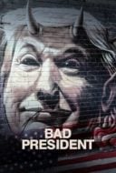 Layarkaca21 LK21 Dunia21 Nonton Film Bad President (2021) Subtitle Indonesia Streaming Movie Download