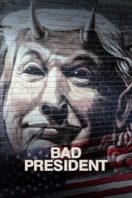 Layarkaca21 LK21 Dunia21 Nonton Film Bad President (2021) Subtitle Indonesia Streaming Movie Download