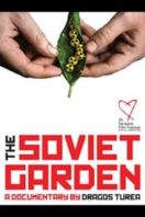 Layarkaca21 LK21 Dunia21 Nonton Film The Soviet Garden (2019) Subtitle Indonesia Streaming Movie Download