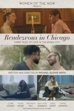 Nonton Film Rendezvous in Chicago (2018) Subtitle Indonesia Streaming Movie Download