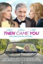 Poster Film Then Came You (2020)