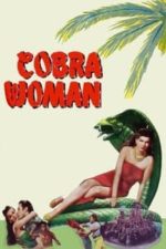 Cobra Woman (1944)