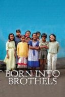 Layarkaca21 LK21 Dunia21 Nonton Film Born Into Brothels: Calcutta’s Red Light Kids (2004) Subtitle Indonesia Streaming Movie Download