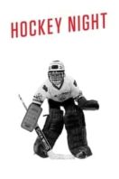 Layarkaca21 LK21 Dunia21 Nonton Film Hockey Night (1984) Subtitle Indonesia Streaming Movie Download