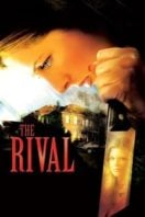 Layarkaca21 LK21 Dunia21 Nonton Film The Rival (2006) Subtitle Indonesia Streaming Movie Download