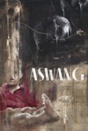 Layarkaca21 LK21 Dunia21 Nonton Film Aswang (2019) Subtitle Indonesia Streaming Movie Download