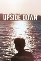 Layarkaca21 LK21 Dunia21 Nonton Film Upside Down (2015) Subtitle Indonesia Streaming Movie Download