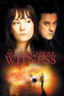 Layarkaca21 LK21 Dunia21 Nonton Film The Accidental Witness (2006) Subtitle Indonesia Streaming Movie Download