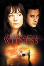 The Accidental Witness (2006)