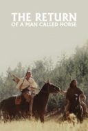 Layarkaca21 LK21 Dunia21 Nonton Film The Return of a Man Called Horse (1976) Subtitle Indonesia Streaming Movie Download