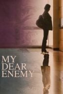 Layarkaca21 LK21 Dunia21 Nonton Film My Dear Enemy (2008) Subtitle Indonesia Streaming Movie Download