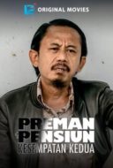 Layarkaca21 LK21 Dunia21 Nonton Film Preman Pensiun: Kesempatan Kedua (2020) Subtitle Indonesia Streaming Movie Download