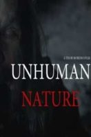 Layarkaca21 LK21 Dunia21 Nonton Film Unhuman Nature (2020) Subtitle Indonesia Streaming Movie Download