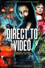 Direct to Video: Straight to Video Horror of the 90s (2019)