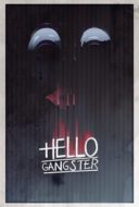 Layarkaca21 LK21 Dunia21 Nonton Film Hello Gangster (2016) Subtitle Indonesia Streaming Movie Download