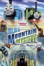 Thomas & Friends: Blue Mountain Mystery (2012)