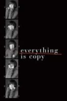 Layarkaca21 LK21 Dunia21 Nonton Film Everything Is Copy (2015) Subtitle Indonesia Streaming Movie Download