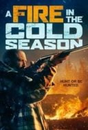 Layarkaca21 LK21 Dunia21 Nonton Film A Fire in the Cold Season (2019) Subtitle Indonesia Streaming Movie Download