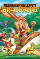 Layarkaca21 LK21 Dunia21 Nonton Film The Adventures of Brer Rabbit (2006) Subtitle Indonesia Streaming Movie Download