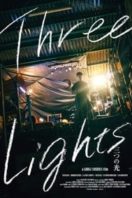 Layarkaca21 LK21 Dunia21 Nonton Film Three Lights (2017) Subtitle Indonesia Streaming Movie Download