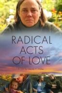 Layarkaca21 LK21 Dunia21 Nonton Film Radical Acts of Love (2019) Subtitle Indonesia Streaming Movie Download