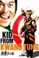 Layarkaca21 LK21 Dunia21 Nonton Film Kid from Kwang Tung (1982) Subtitle Indonesia Streaming Movie Download