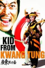 Kid from Kwang Tung (1982)