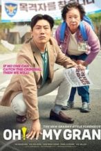 Nonton Film Oh! My Gran (2020) Subtitle Indonesia Streaming Movie Download