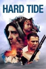 Hard Tide (2015)