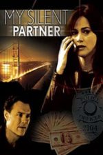 My Silent Partner (2006)