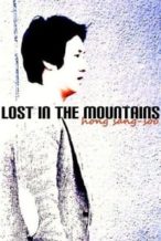 Nonton Film Lost in the Mountains (2009) Subtitle Indonesia Streaming Movie Download