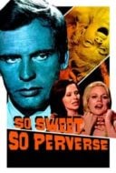 Layarkaca21 LK21 Dunia21 Nonton Film So Sweet… So Perverse (1969) Subtitle Indonesia Streaming Movie Download