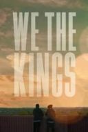 Layarkaca21 LK21 Dunia21 Nonton Film We the Kings (2018) Subtitle Indonesia Streaming Movie Download