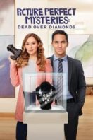 Layarkaca21 LK21 Dunia21 Nonton Film Dead Over Diamonds: Picture Perfect Mysteries (2020) Subtitle Indonesia Streaming Movie Download