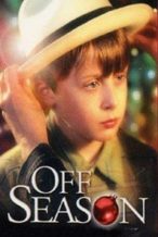 Nonton Film Off Season (2001) Subtitle Indonesia Streaming Movie Download