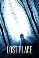 Layarkaca21 LK21 Dunia21 Nonton Film Lost Place (2013) Subtitle Indonesia Streaming Movie Download