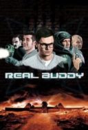 Layarkaca21 LK21 Dunia21 Nonton Film Real Buddy (2014) Subtitle Indonesia Streaming Movie Download