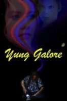 Layarkaca21 LK21 Dunia21 Nonton Film Yung Galore (2017) Subtitle Indonesia Streaming Movie Download