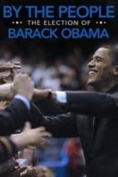 Layarkaca21 LK21 Dunia21 Nonton Film By the People: The Election of Barack Obama (2009) Subtitle Indonesia Streaming Movie Download