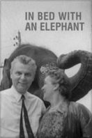 Layarkaca21 LK21 Dunia21 Nonton Film In Bed with an Elephant (1986) Subtitle Indonesia Streaming Movie Download