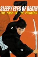 Layarkaca21 LK21 Dunia21 Nonton Film Sleepy Eyes of Death 7: The Mask of the Princess (1966) Subtitle Indonesia Streaming Movie Download