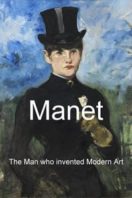 Layarkaca21 LK21 Dunia21 Nonton Film Manet: The Man Who Invented Modern Art (2009) Subtitle Indonesia Streaming Movie Download