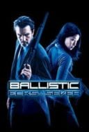 Layarkaca21 LK21 Dunia21 Nonton Film Ballistic: Ecks vs. Sever (2002) Subtitle Indonesia Streaming Movie Download