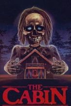 Nonton Film The Cabin (2013) Subtitle Indonesia Streaming Movie Download