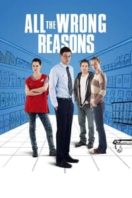 Layarkaca21 LK21 Dunia21 Nonton Film All the Wrong Reasons (2013) Subtitle Indonesia Streaming Movie Download