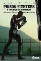 Layarkaca21 LK21 Dunia21 Nonton Film Prison Fighters: Five Rounds to Freedom (2017) Subtitle Indonesia Streaming Movie Download