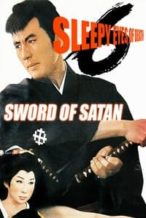 Nonton Film Sleepy Eyes of Death 6: Sword of Satan (1965) Subtitle Indonesia Streaming Movie Download