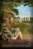 Layarkaca21 LK21 Dunia21 Nonton Film Wild Prairie Rose (2016) Subtitle Indonesia Streaming Movie Download